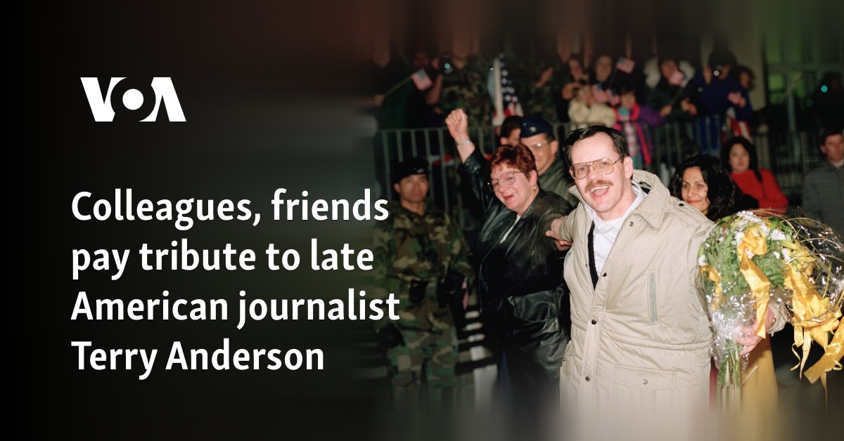 Colleagues, friends pay tribute to late American journalist Terry Anderson