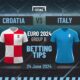 Croatia vs Italy Predictions and Betting Tips