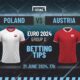 Poland vs Austria Predictions and Betting Tips