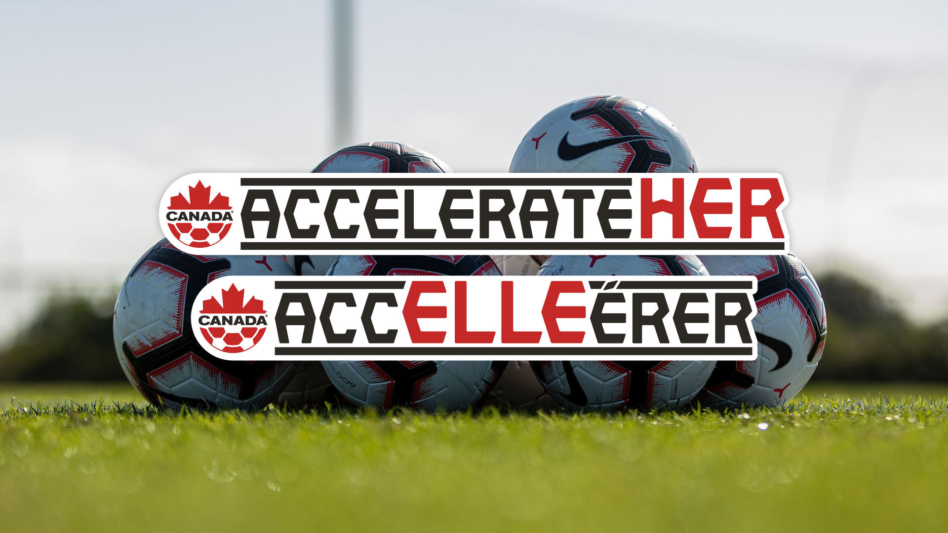 Canada Soccer AccelerateHER Program Awards Grants and Funds All-Women C-Diploma Workshops