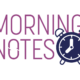 morning_notes_moco3 copy