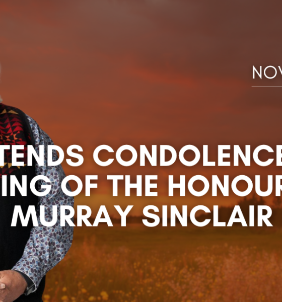 AMC Extends Condolences in the Passing of The Honourable Murray Sinclair