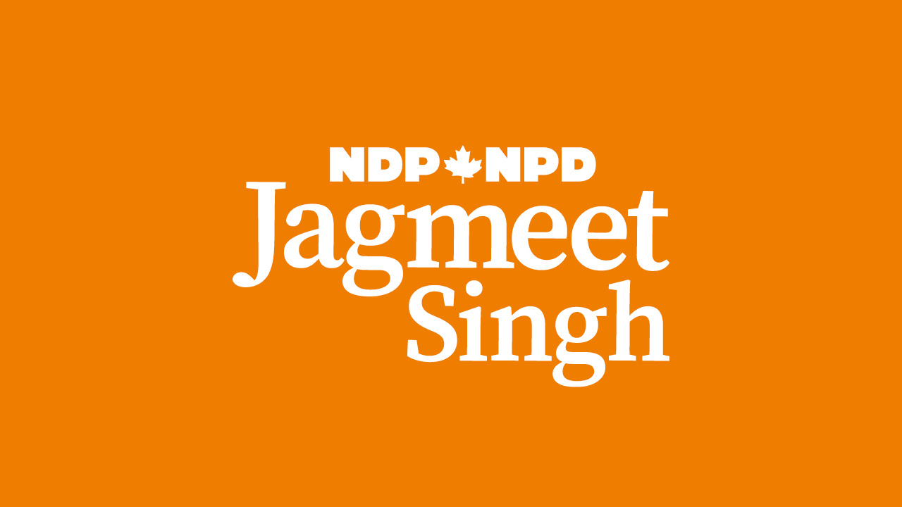 Jagmeet Singh's letter to Canadians « Canada's NDP