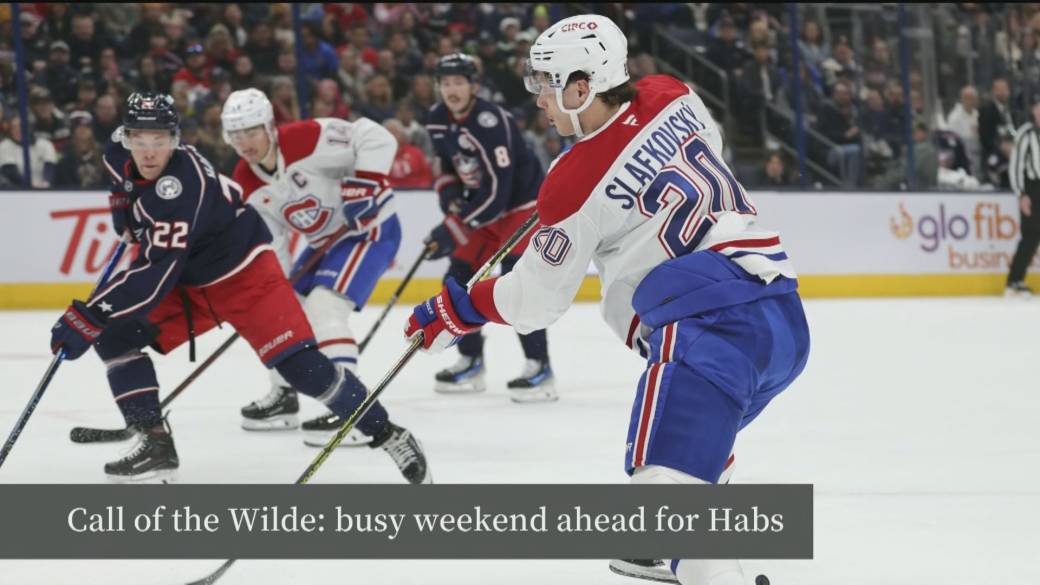 Click to play video: 'Call of the Wilde: busy weekend ahead for Habs'